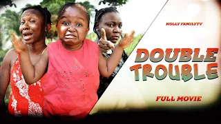 DOUBLE TROUBLE (Full Movie) Ebube Obio, Sonia Uche Trending 2022 Nigerian Nollywood Full Movie