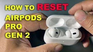 HOW TO RESET AIRPODS PRO GEN 2 👍