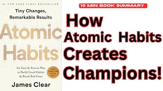 How to Build Winning Habits Fast | Atomic Habits by James Clear