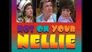 Not On Your Nellie  - S01E03 - 04