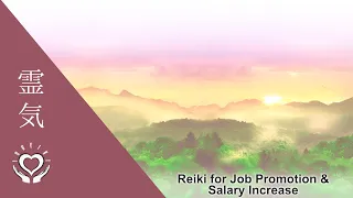 Reiki to Manifest Unexpected Job Promotion Surprise Rewards & Salary Increase | Pay Raise