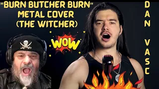 Metal Dude * Musician (REACTION) - DAN VASC - "Burn Butcher Burn" METAL COVER (The Witcher)