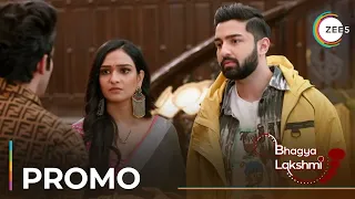 Bhagya Lakshmi | Promo | Ep - 417 | Aishwarya Khare | Rohit Suchanti