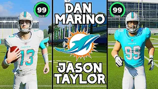 What If The Miami Dolphins Added Dan Marino And Jason Taylor To Their Team In Madden 21?