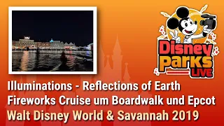 IllumiNations - Reflections of Earth Fireworks Cruise | Walt Disney World & Savannah 2019
