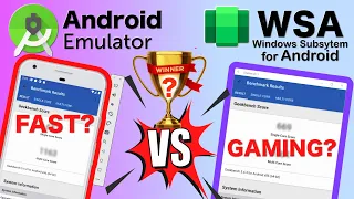 Windows 11 WSA vs Android Emulator | Which is FASTER ? GAMING Performance ?