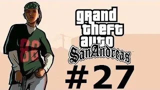 GTA San Andreas #27. Делаем дела для казино Калигула и против него.