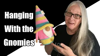 Crochet Amigurumi Gnomes Pattern Review: Hanging with My Gnomies