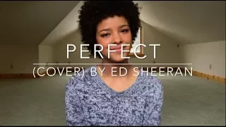 Perfect (cover) By Ed Sheeran