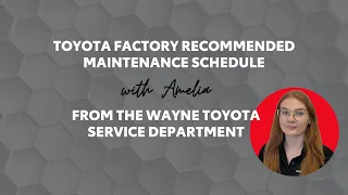 TOYOTA RECOMMENDED MAINTENANCE SCHEDULE