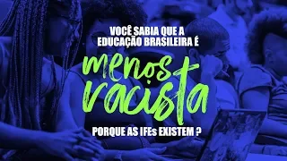 Campanha PROIFES em Defesa das IFES - Igualdade racial