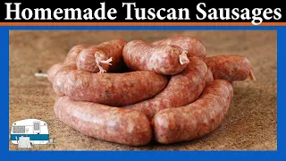 Homemade Tuscan Sausages