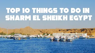 Top 10 things to do in Sharm El Sheikh