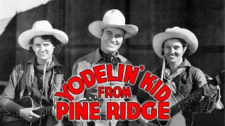 Yodelin Kid From Pine Ridge (1937) | Full Movie | Gene Autry | Smiley Burnette | Betty Bronson