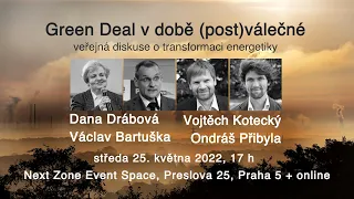 Diskuse: Green Deal v době (post)válečné