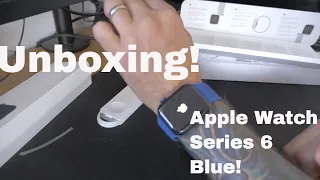 Apple Watch - Series 6 BLUE!  Unboxing!