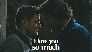 sam & dean || I love you so much.