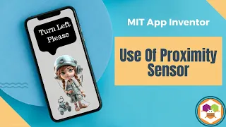 How to use proximity sensor in MIT App Inventor