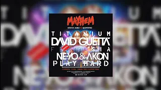 Play Hard vs Mayhem vs Titanium (David Guetta & Steve Aoki Mashup)[EDXX & Bryan Zamora Remake].....