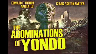 The Abominations of Yondo  by Clark Ashton Smith