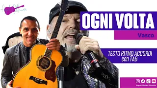 Ogni Volta - Vasco Rossi - Chitarra - Accordi - Arpeggio - Tab