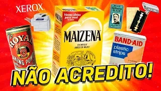 MARCAS TÃO FAMOSAS QUE VIRARAM NOMES DE PRODUTOS