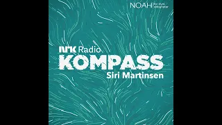 NRK Radio - Kompass: Intervju med Siri Martinsen 24. januar 2023