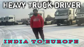 India to Europe Truck Driver Easy way/ Europe Mein Truck Driver Kaise Jaaye