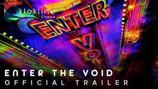 2009 Enter The Void Official Trailer 1 HD IFC Films