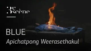 BLUE by Apichatpong Weerasethakul