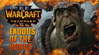 EXODUS OF THE HORDE - WarCraft 3: REFORGED Orc Campaign Gameplay Prologue Part 1 | SurrealBeliefs