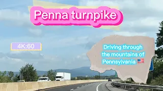 🇺🇸Driving: Penna Turnpike | Route 476| Through the mountains of Pennsylvania [4K:60]