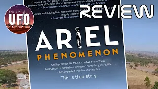 'Ariel Phenomenon' Documentary Review - That UFO Podcast