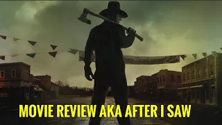 Thanksgiving - Movie Review AKA After I Saw