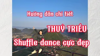 Hướng dẫn chi tiết THUỶ TRIỀU.Nhảy mẫu bấm▶️