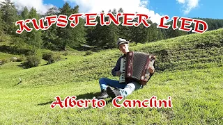 KUFSTEINER LIED - Alberto Canclini