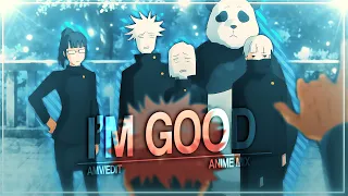 I'm Good - Anime Mix - (AMV/Edit) 1.6K SUBS !