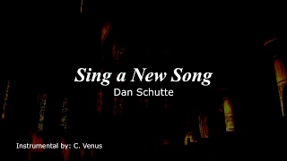 Sing a New Song Instrumental (Full version)