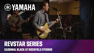 Yamaha | Revstar Series | Cardinal Black Perform at Rockfield Studios