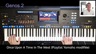 Genos 2 Test N°12 Playlist Yamaha (Once Upon A Time In The West) Jeu facile In C