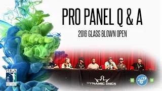 Glass Blown Open 2016 - Pro Panel Q & A