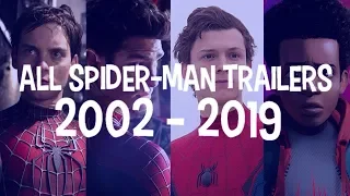 All Spider-Man Movie Trailers (2002 - 2019)