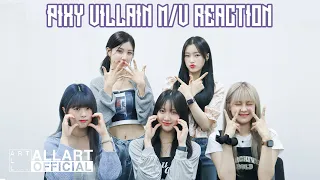 PIXY(픽시) - 'Villain' MV Reaction