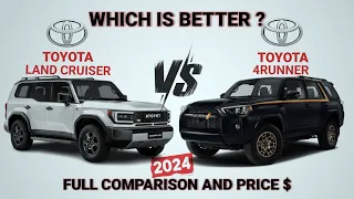 2024 Toyota Land Cruiser vs 2023 Toyota 4runner