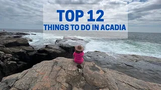 Top 12 Things to do in Acadia National Park