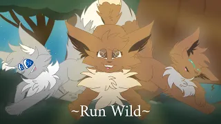 ~Run Wild~ Eevee's story