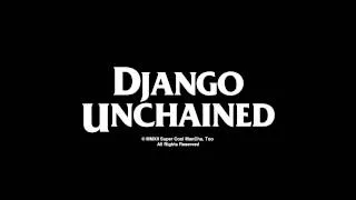 Django Unchained Opening Version (Fan Made)