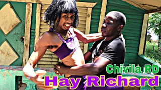 Chivila RD- Hay Richard  チビラ VIDEO OFICIAL