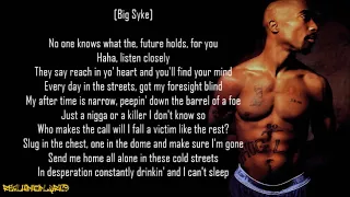 2Pac - Good Life ft. Big Syke & E.D.I. (Lyrics)