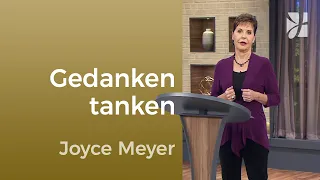 Blickrichtung: Wie du deine negativen Gedanken loswirst – Joyce Meyer – Gedanken und Worte lenken